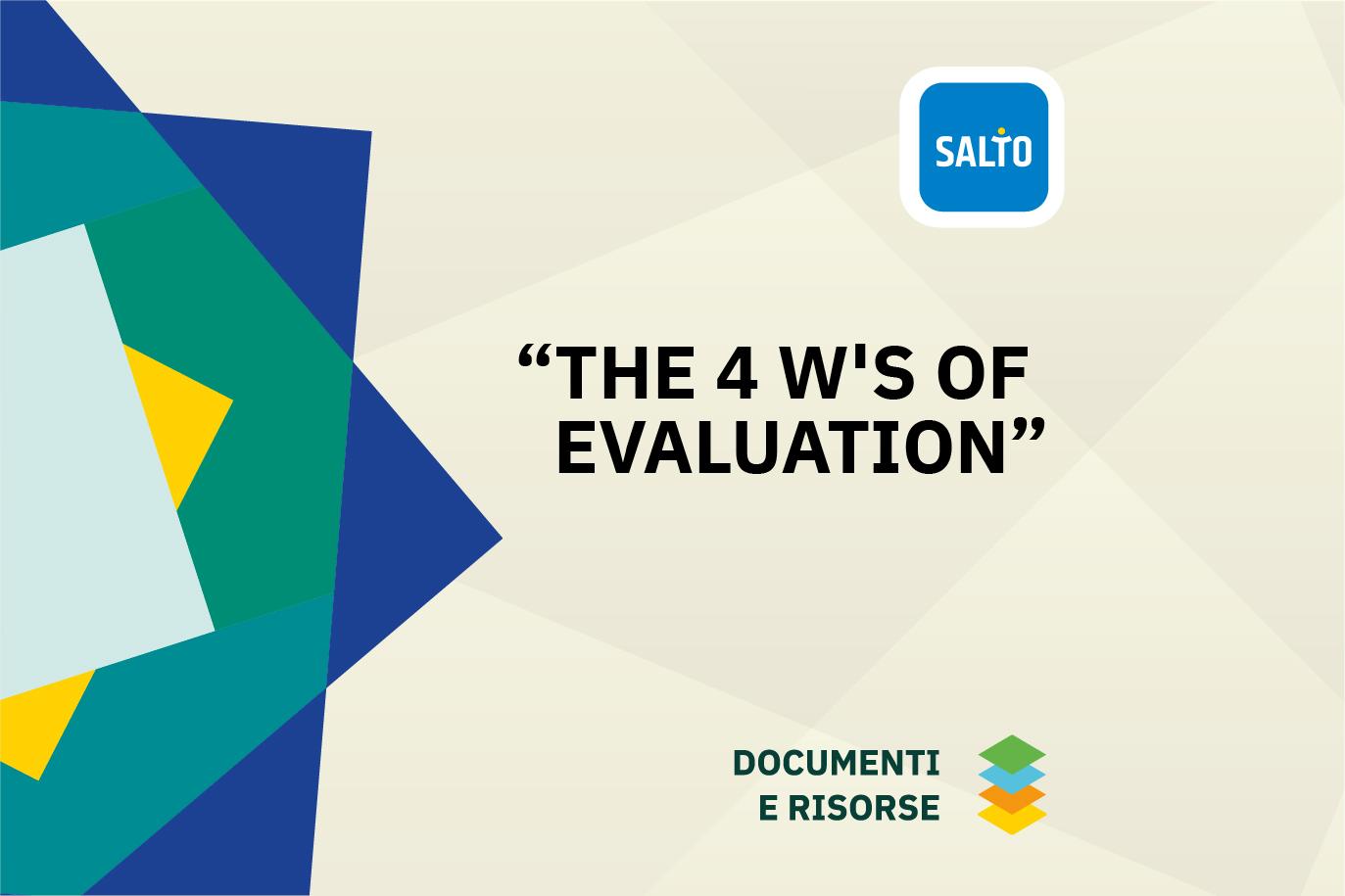 Locandina della guida "The 4 W's of Evaluation"