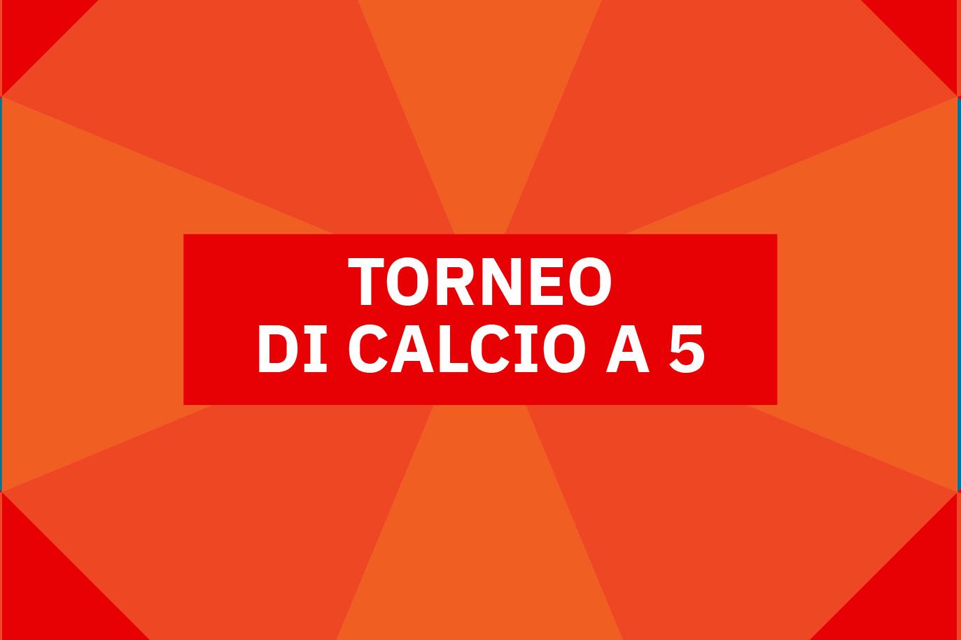 Locandina del torneo di calcio a 5