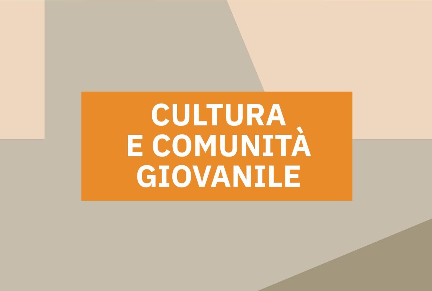 Locandina dell'evento "Luoghi di cultura e comunità giovanile"