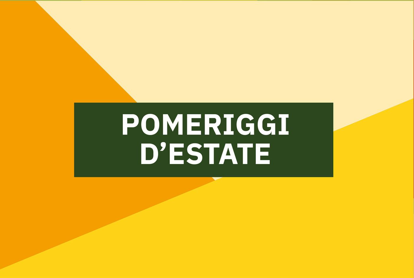 Locandina degli incontri "Pomeriggi d'estate"