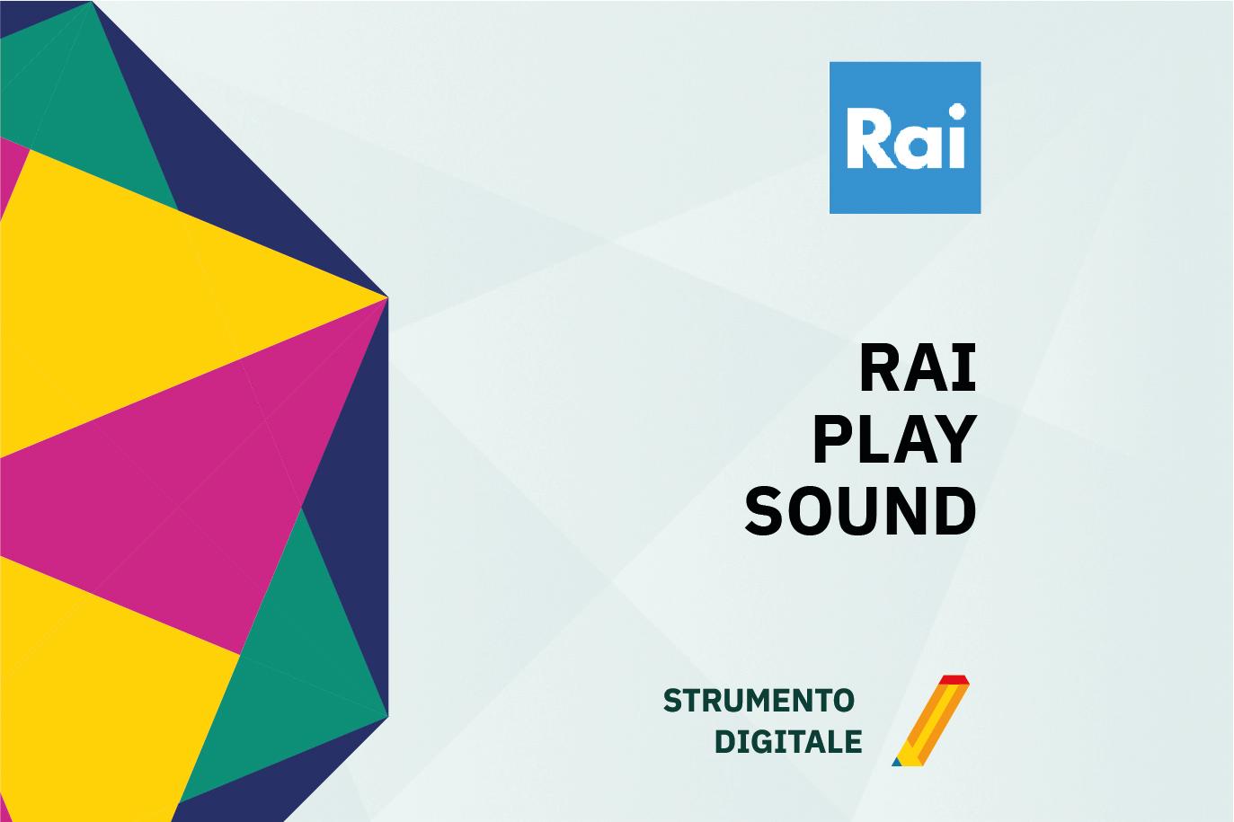 Locandina dello strumento digitale Rai Play Sound