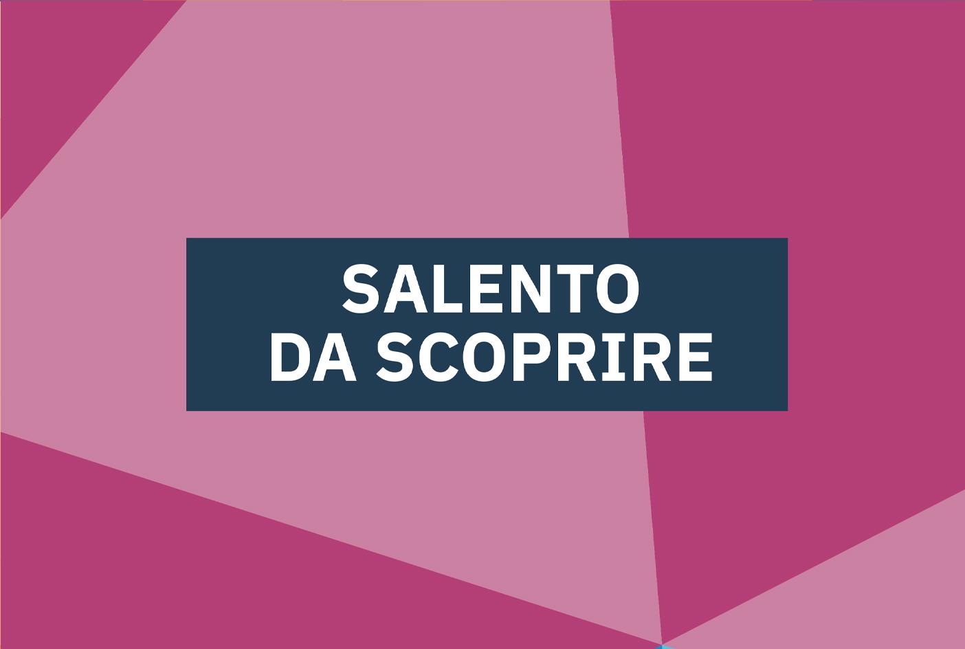 Locandina dell'evento "Salento da scoprire"