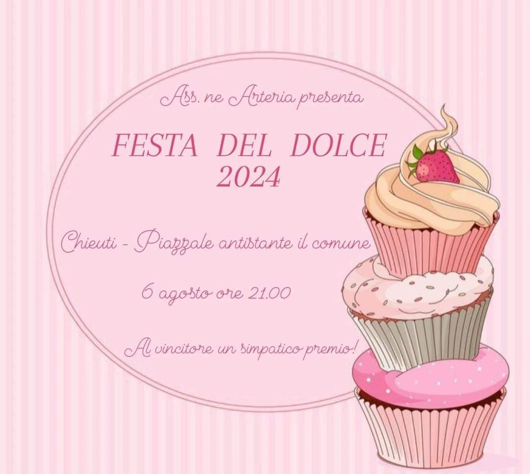 Locandina della Festa del Dolce 2024, organizzata dal Nodo di Chieuti