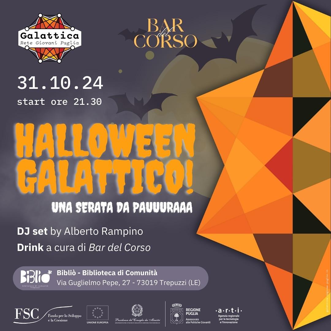 Locandina di Halloween Galattico, serata di Halloween con DJ set e drink a Trepuzzi il 31 ottobre 2024.