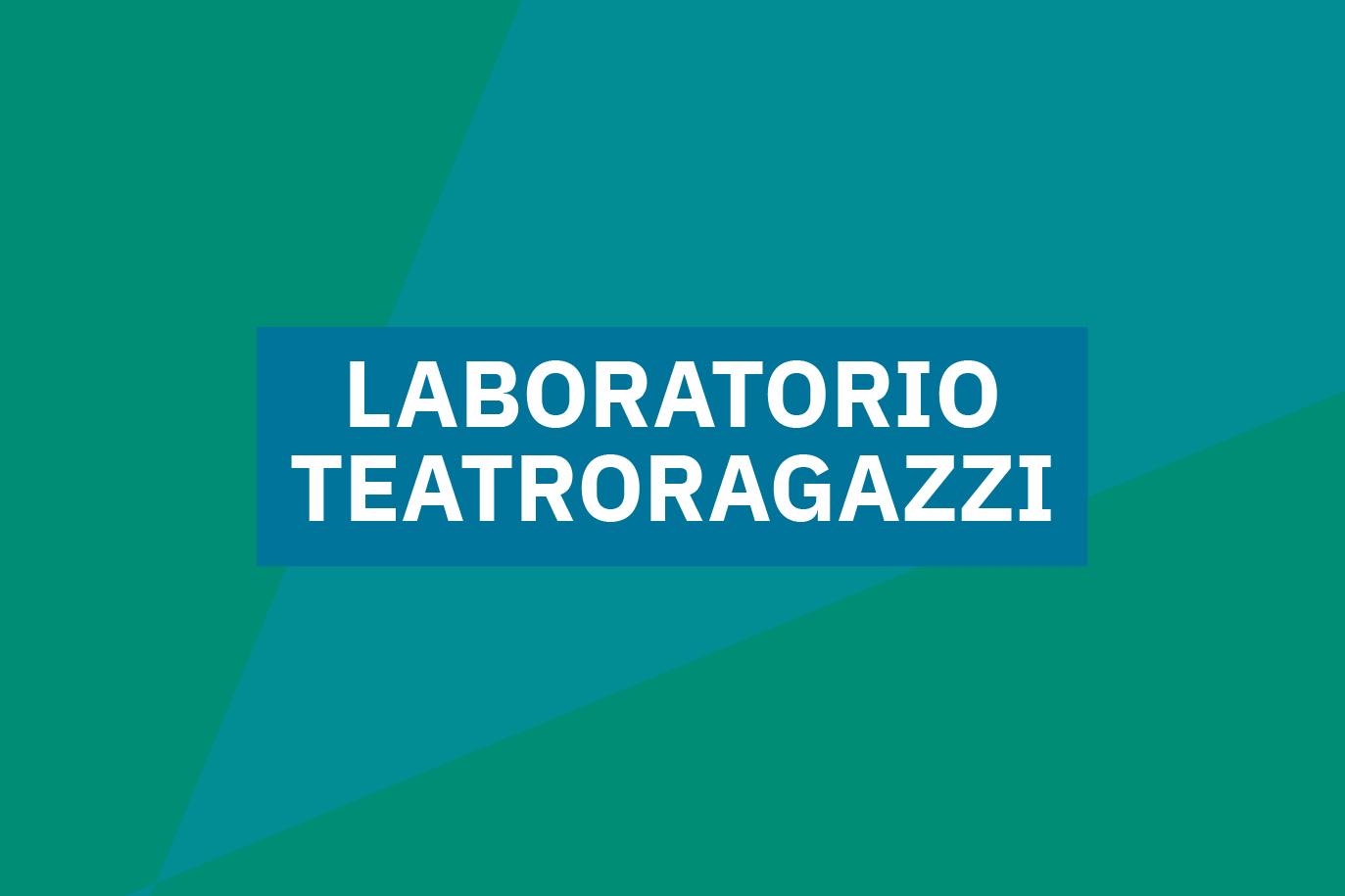 Locandina dell'evento "Laboratorio TeatroRagazzi"