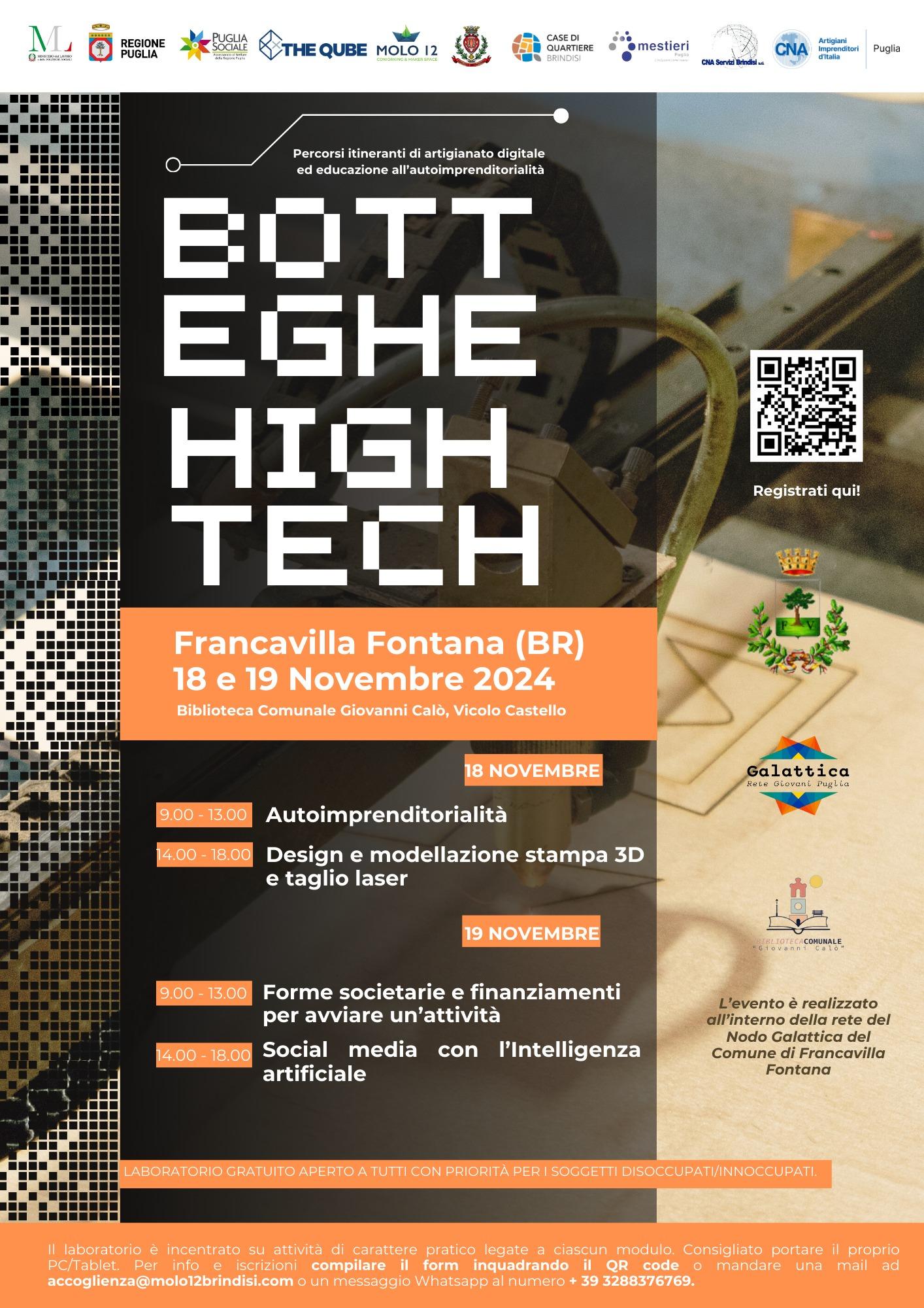 Locandina dell'evento 'Botteghe High Tech' a Francavilla Fontana, 18 e 19 novembre 2024, con workshop di autoimprenditorialità, design 3D, forme societarie e social media