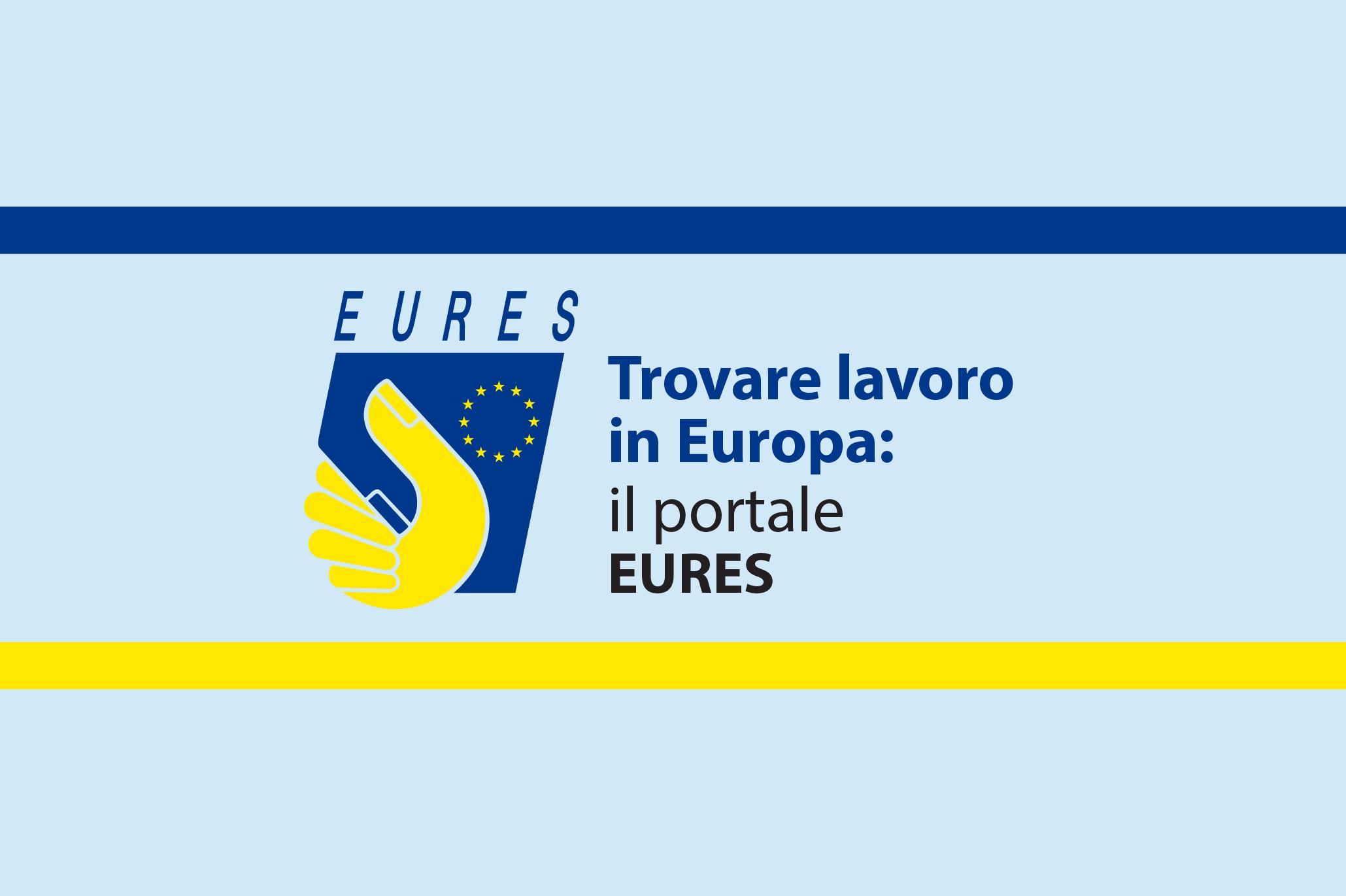 Logo EURES con il testo: Trovare lavoro in Europa, la piattaforma EURES. Sfondo bianco con barra blu e gialla