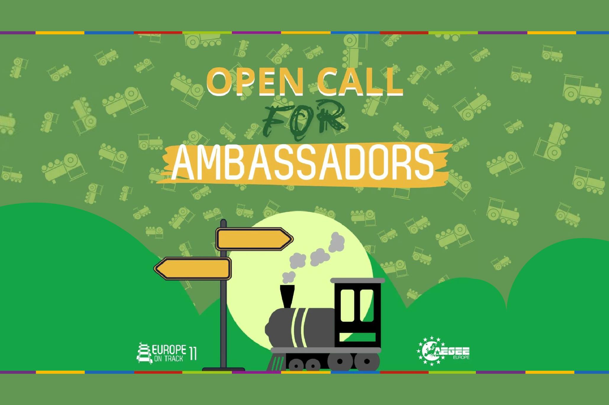 Locandina dell'iniziativa "Europe on Track 11". Sfondo verde con treni stilizzati, un cartello giallo e una locomotiva nera che emette fumo. Il testo "Open Call for Ambassadors" è al centro.