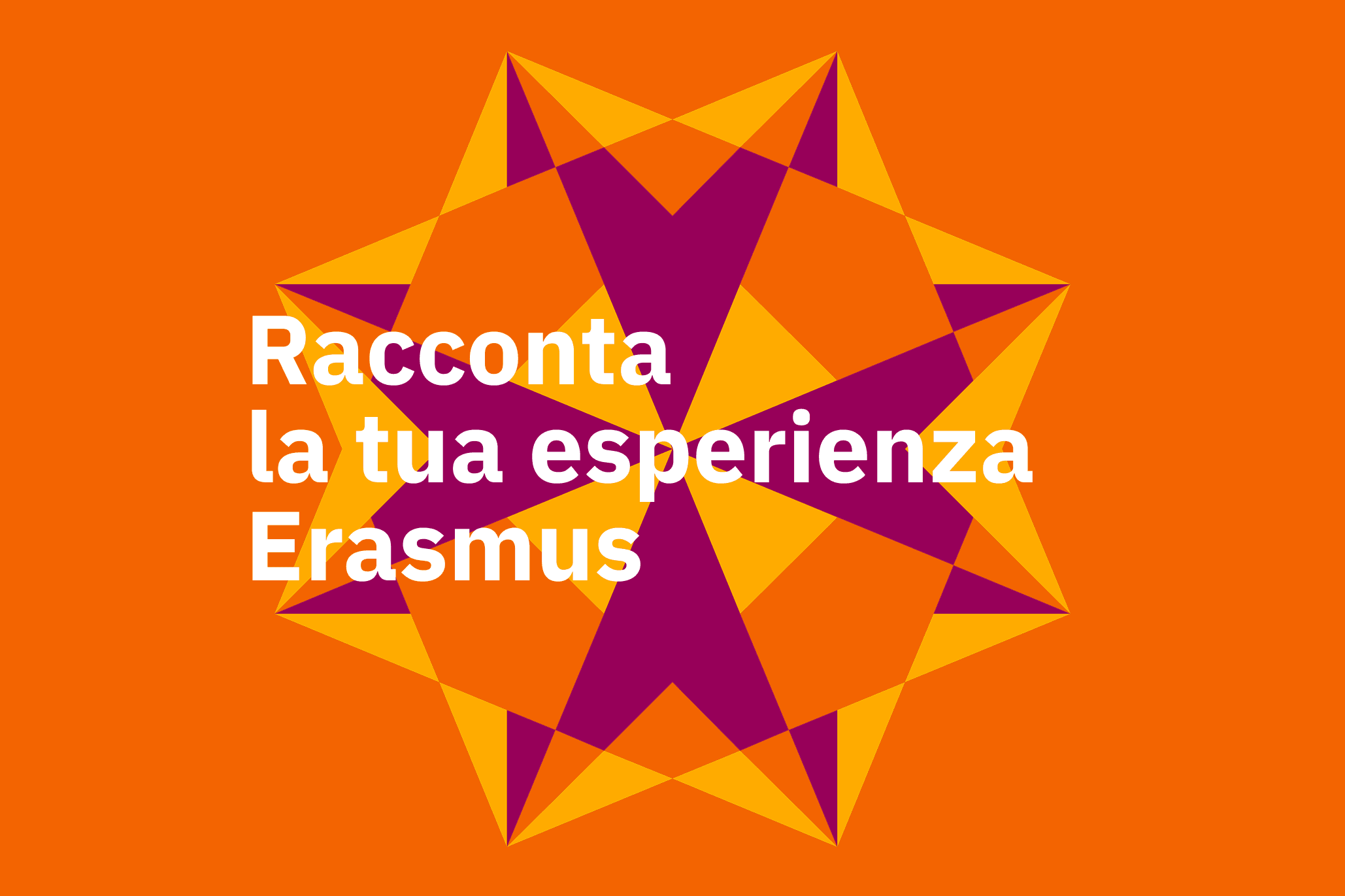 Racconta la tua esperienza Erasmus