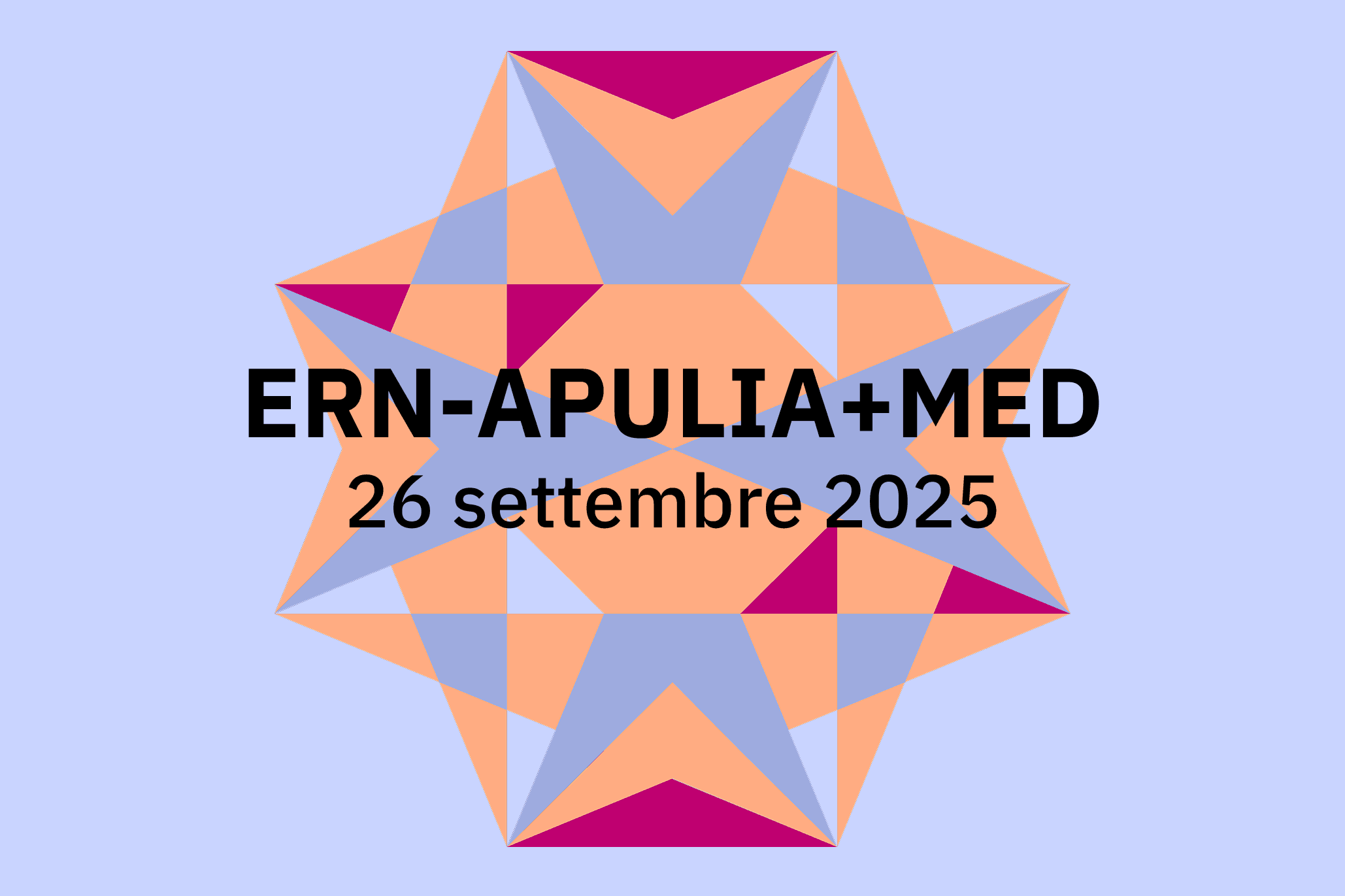 ERN-Apulia+MED: 26 settembre 2025