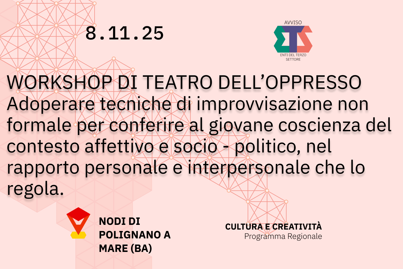 Immagine con toni caldi con la scritta "workshop di teatro dell'oppresso. Adoperate tecniche di improvvisazione non formale per conferire al giovane conoscenza del contesto affettivo e socio-politico, nel rapporto personale e interpersonale che lo regola"
