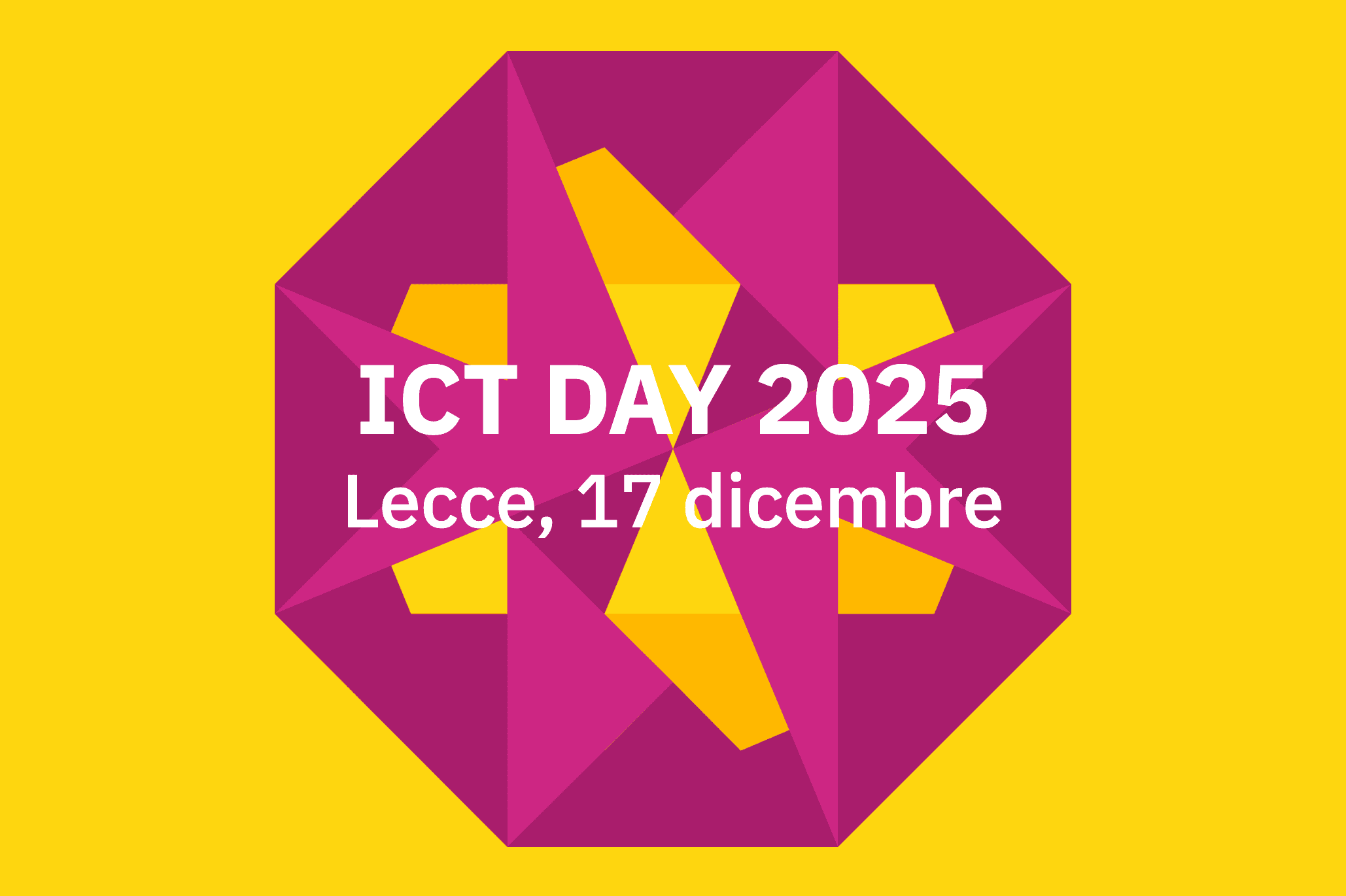 ICT DAY 2025 Lecce, 17 dicembre 2025