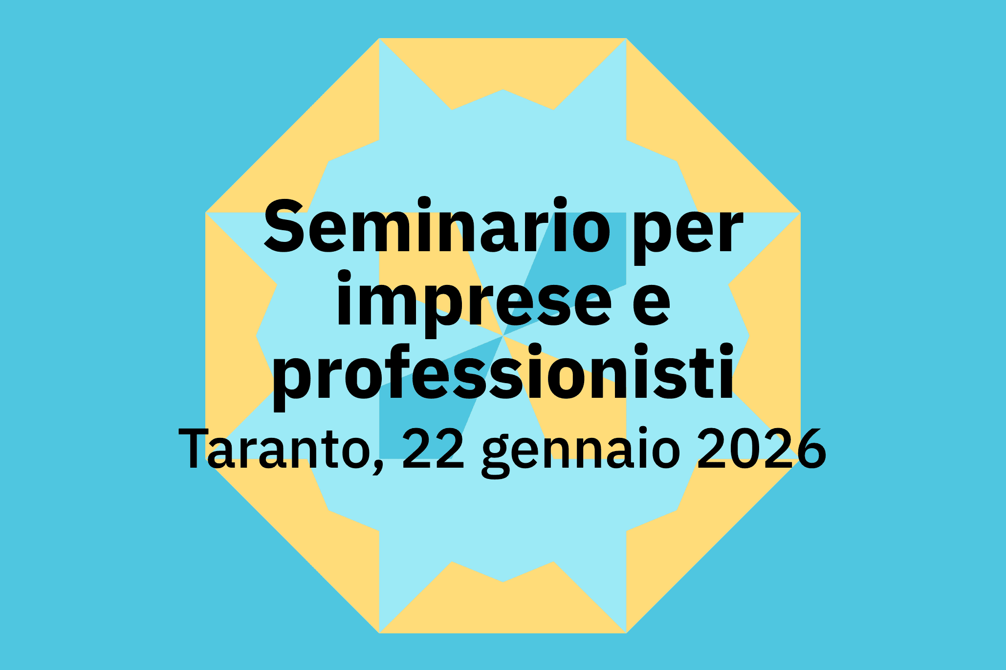 Seminario per imprese e professionisti Taranto, 22 gennaio 2026