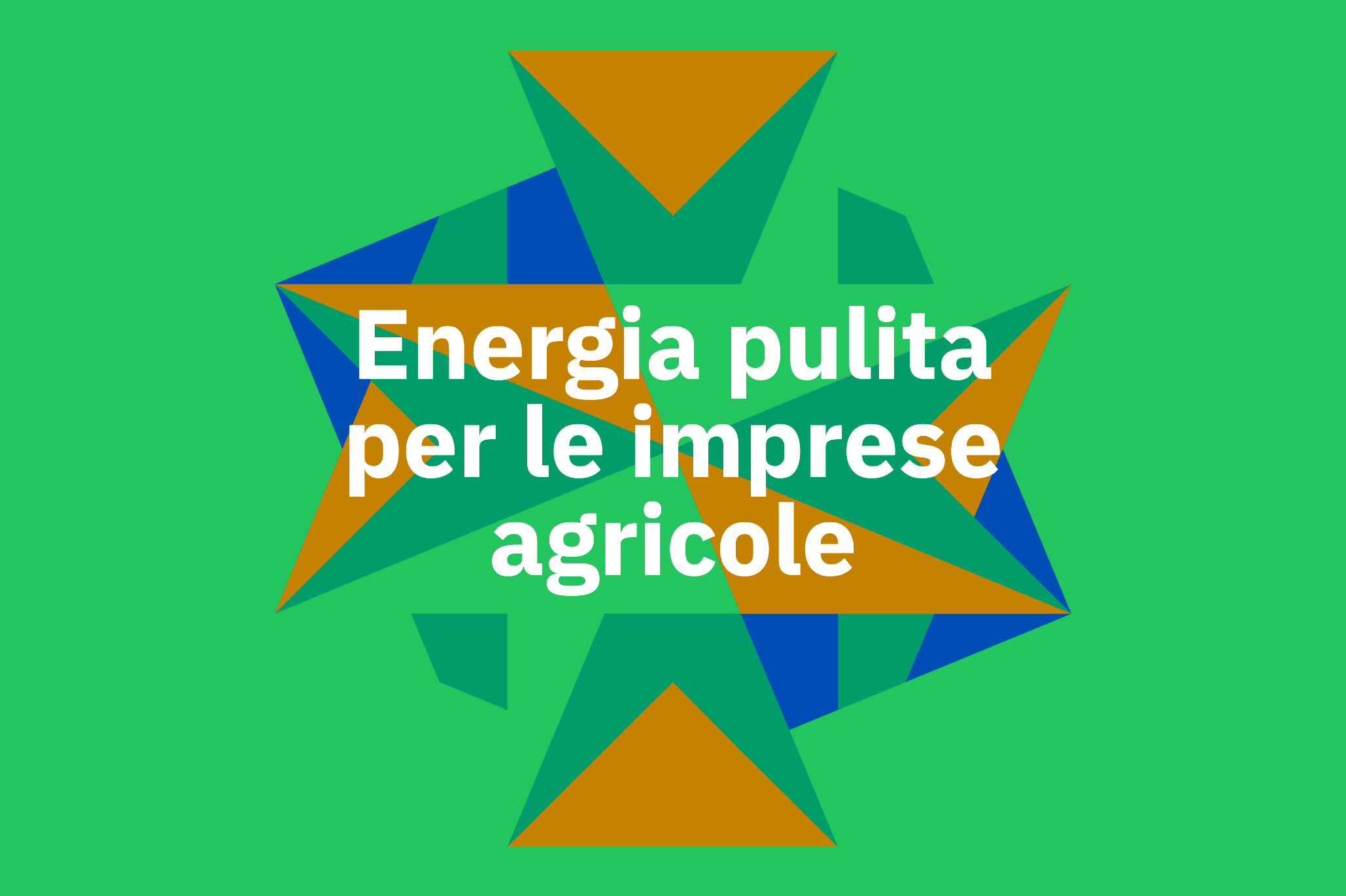 Energia pulita per le imprese agricole