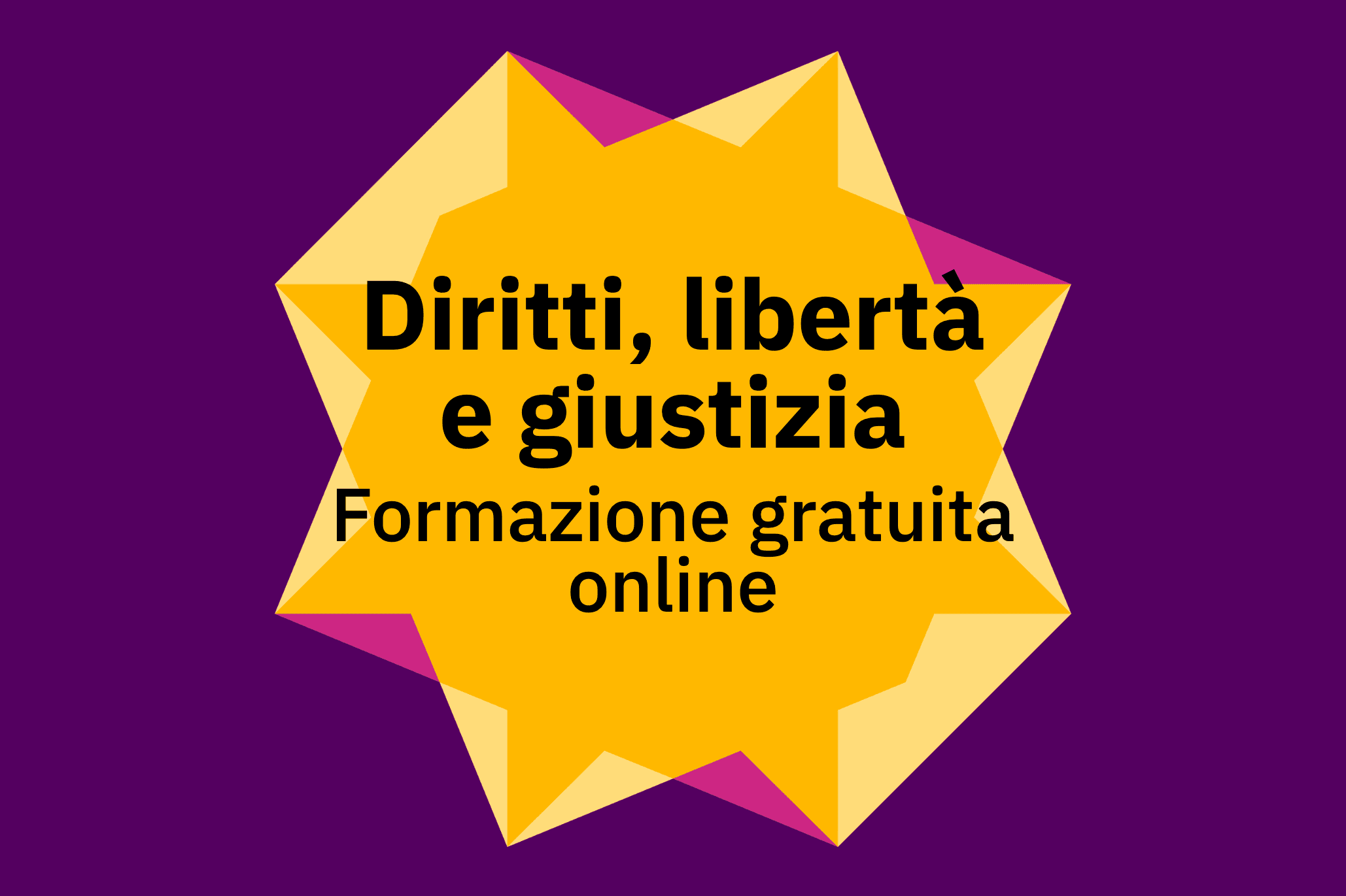 Diritti, libertà e giustizia Formazione gratuita online