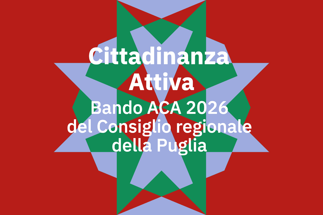 Cittadinanza Attiva Bando ACA 2026 del Consiglio regionale della Puglia