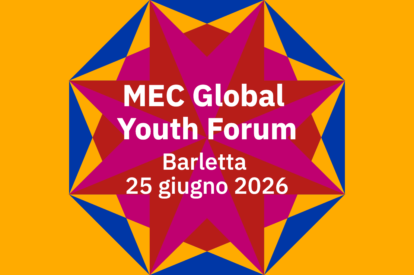 MEC Global Youth Forum Barletta – 25 giugno 2026