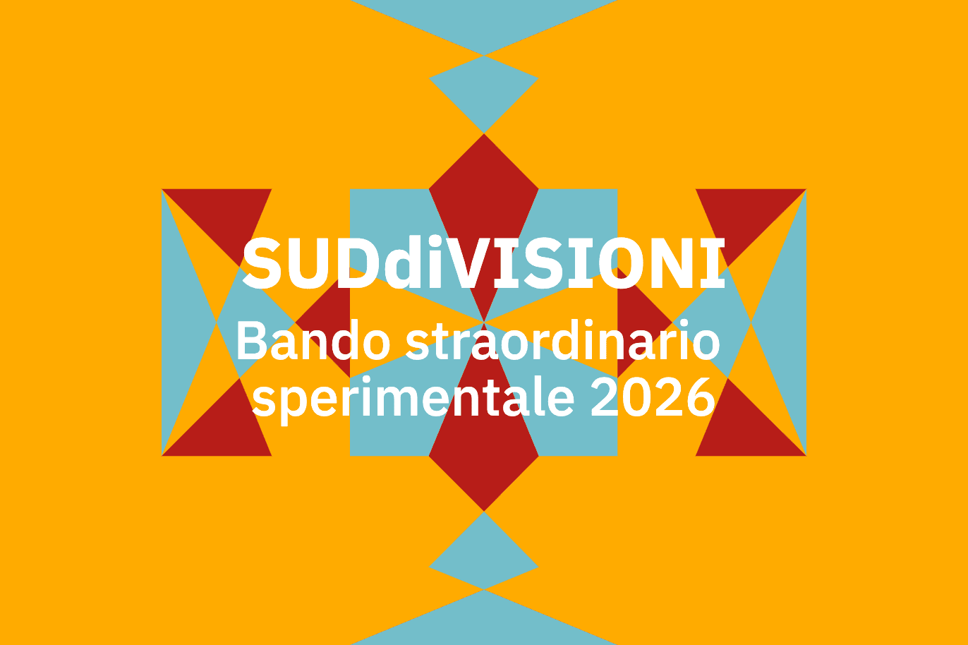 SUDdiVISIONI – Bando Straordinario Sperimentale 2026