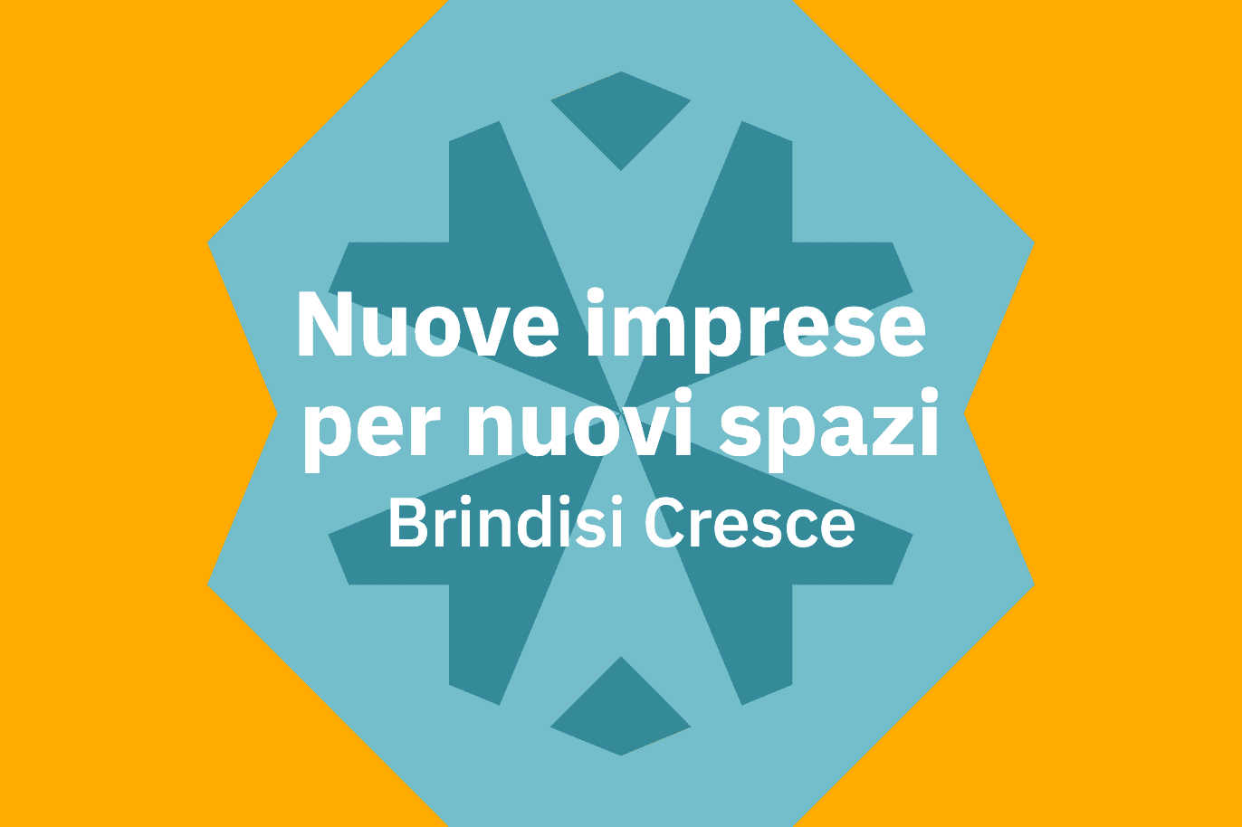 Nuove imprese per nuovi spazi Brindisi Cresce