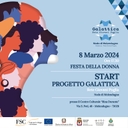 Incontro "8 marzo Start Progetto Galattica" Locandina "8 marzo Start Progetto Galattica"