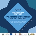 Prevenzione e futuro: falsi miti e credenze sulle droghe Locandina dell'incontro "Prevenzione e futuro: falsi miti e credenze sulle droghe"