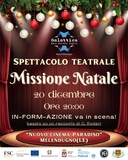 Locandina spettacolo finale "MISSIONE NATALE" Locandina spettacolo finale "MISSIONE NATALE"