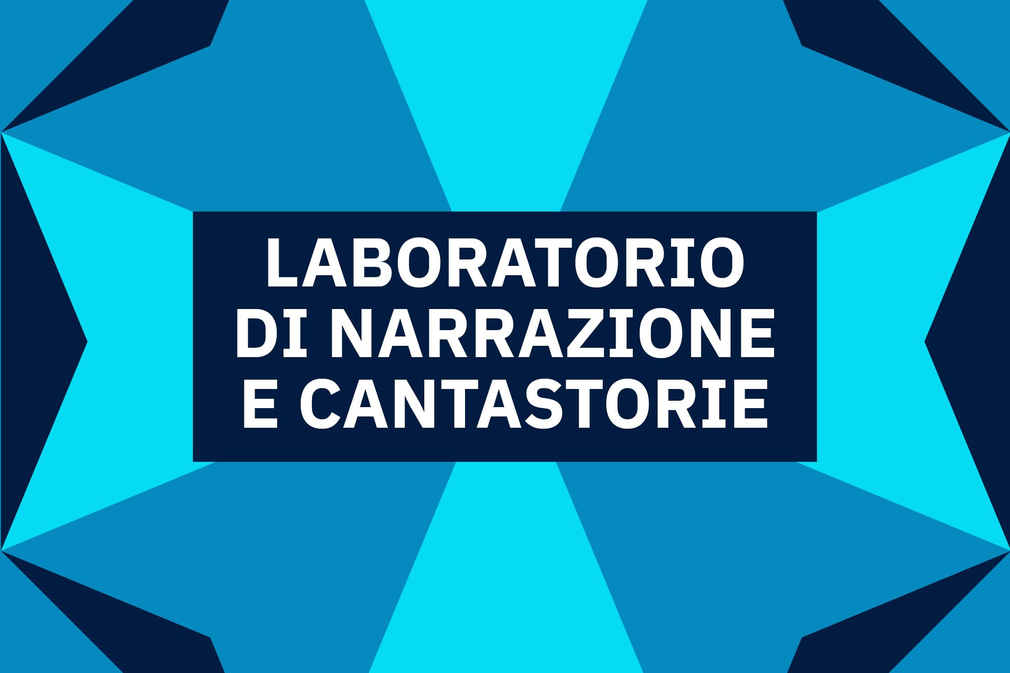Laboratorio di Narrazione e Cantastorie – Esperienza formativa sulle arti orali Webbanner dell'evento del piano locale "Laboratorio di Narrazione e Cantastorie", un'iniziativa del Nodo di Biccari.