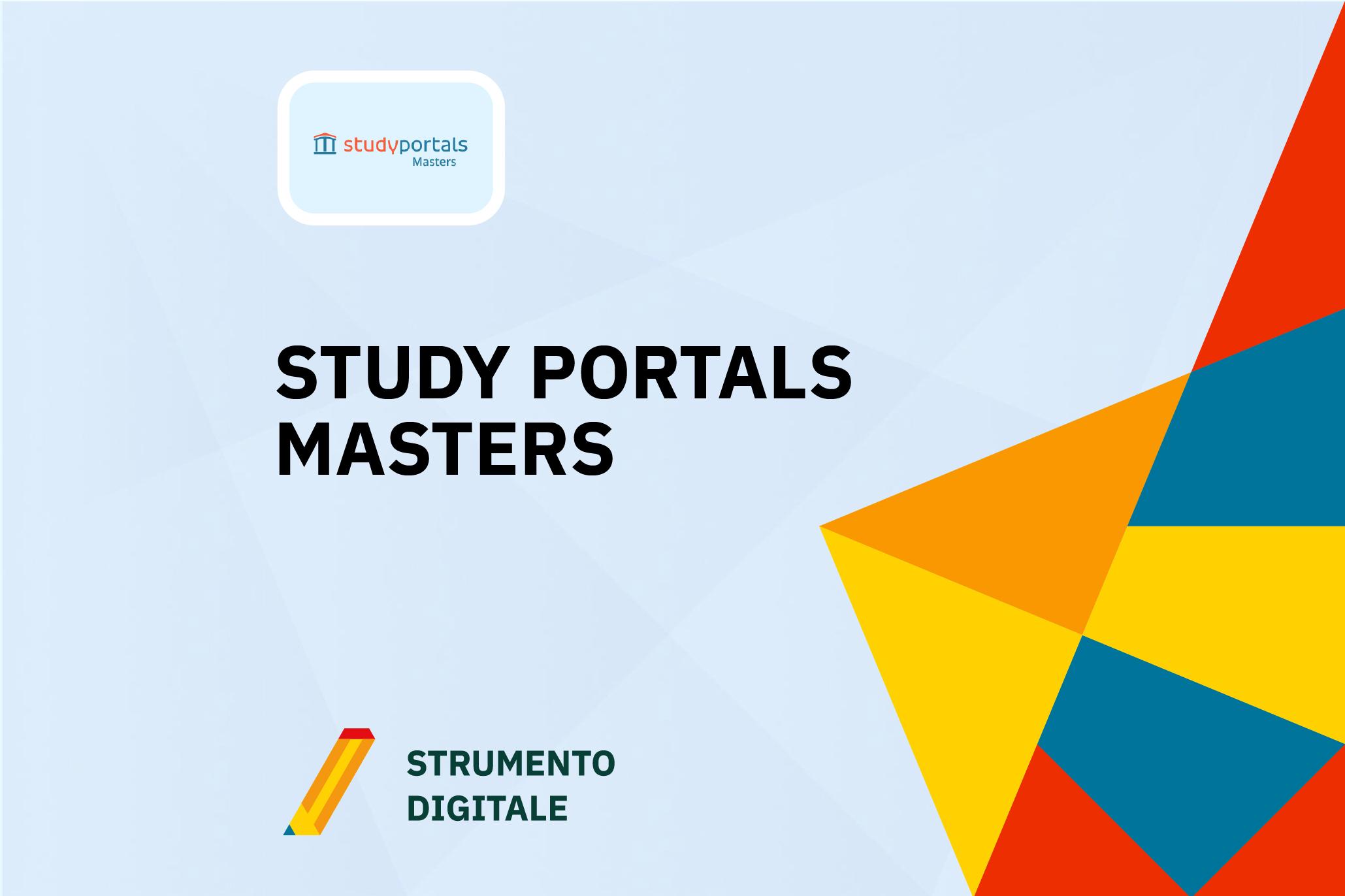 Study Portals Masters – Strumento Digitale per la Scelta dei Master Banner promozionale di Study Portals Masters, una piattaforma digitale per la ricerca di master universitari internazionali.