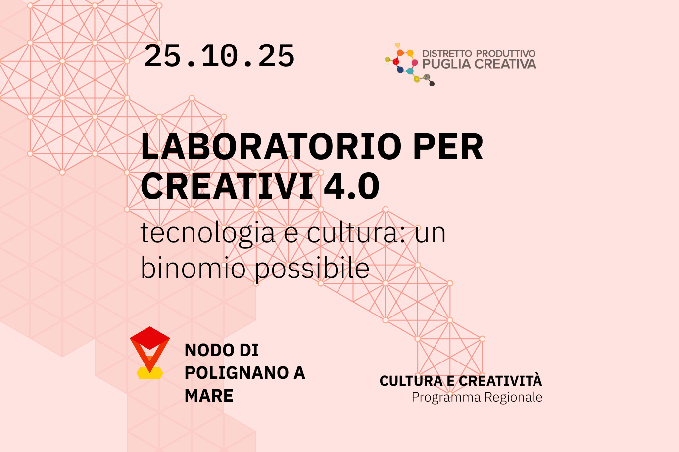 Locandina dell'evento Laboratorio per creativi 4.0 a cura di Roberto Mazzarago Laboratorio per creativi 4.0 cn roberto mazzarago, scritta nera su sfondo rosato con cartina dell'Italia composta da un reticolato di punti e linee
