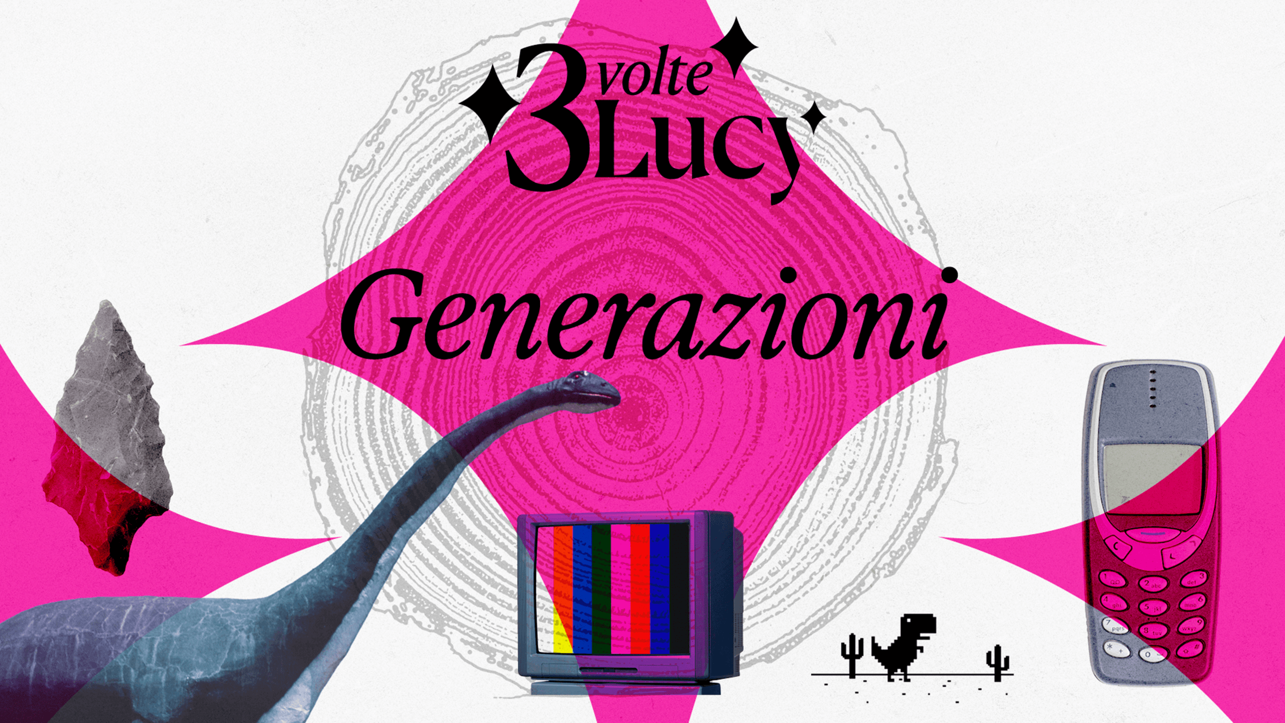3 volte Lucy Generazioni