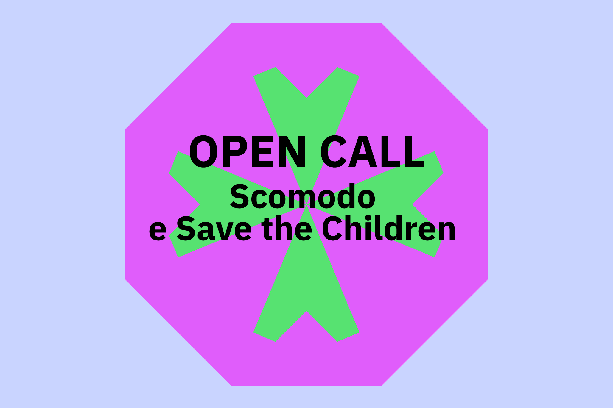 Open call Scomodo e Save the Children