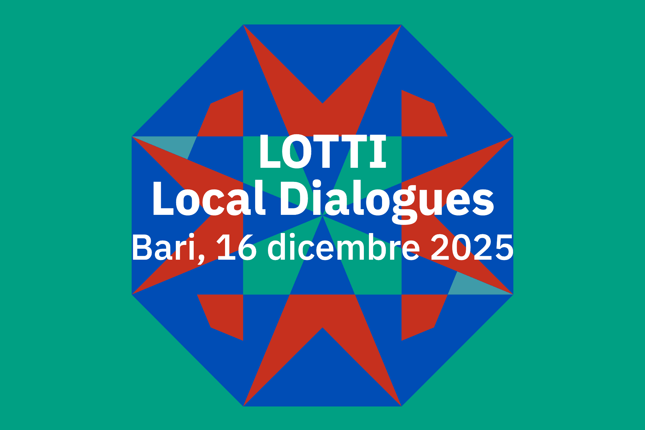 LOTTI Local Dialogues Bari, 16 dicembre 2025