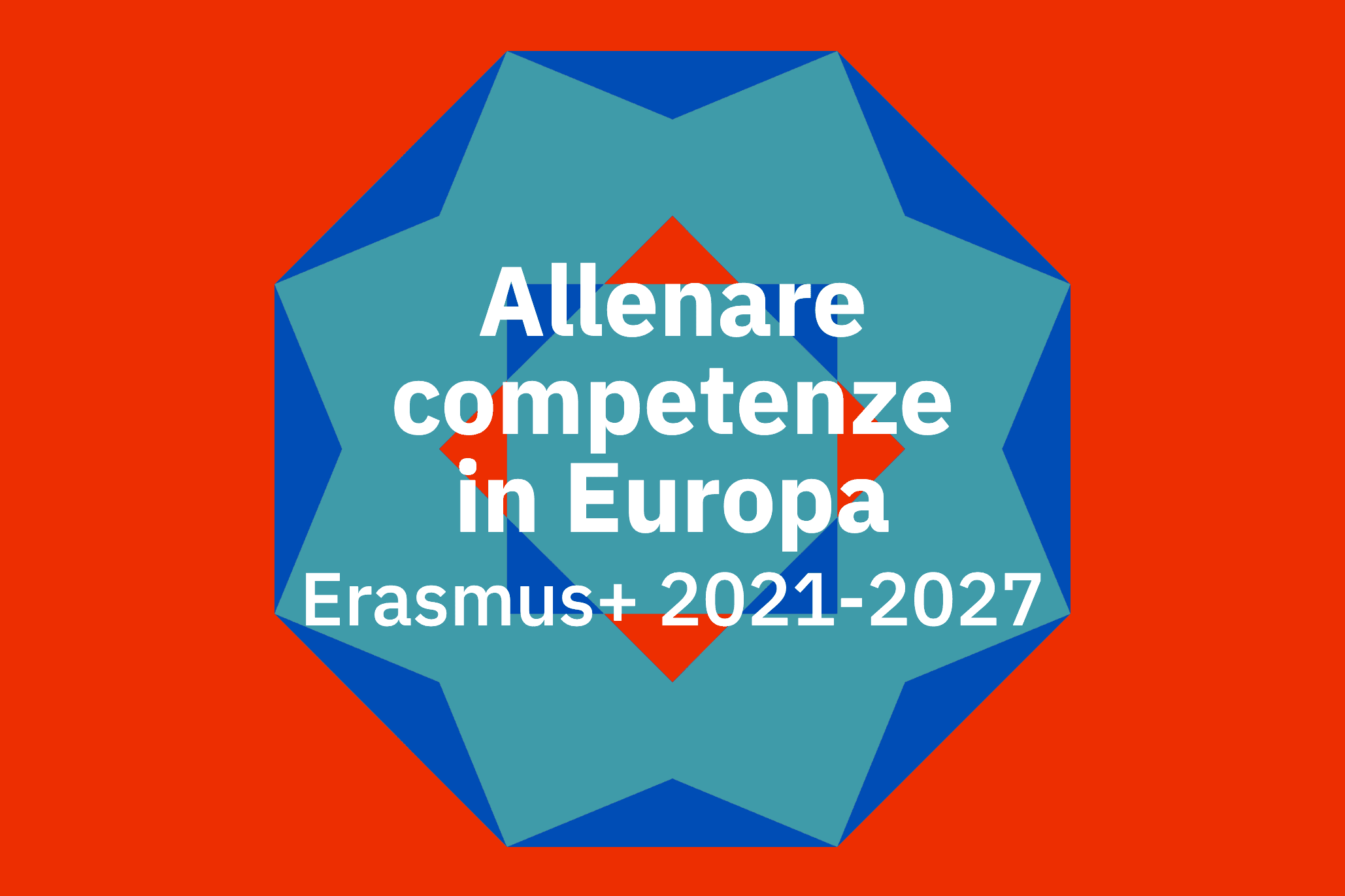 Allenare competenze in Europa Erasmus+ 2021-2027