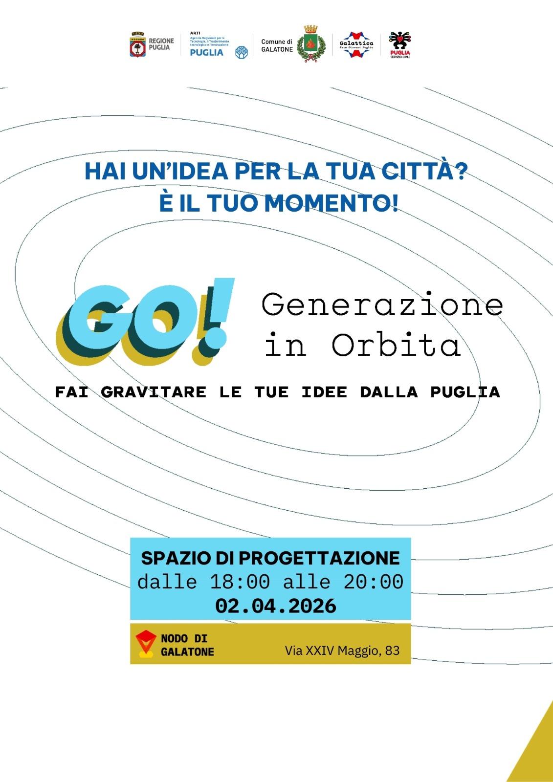 Laboratorio di progettazione GO! Nodo Galattica Galatone, dai forma alle tue IDEE!