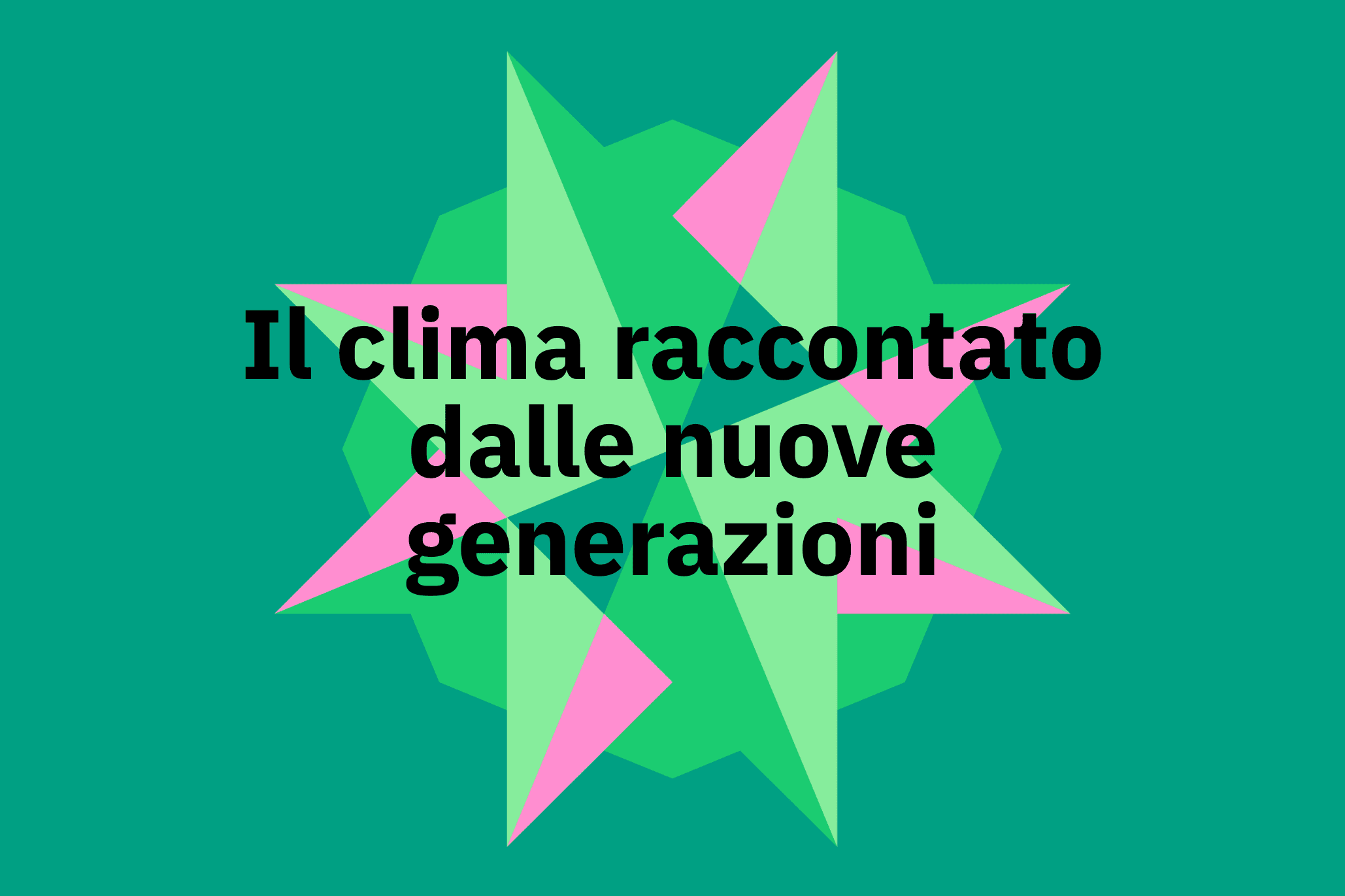 Il clima raccontato dalle nuove generazioni