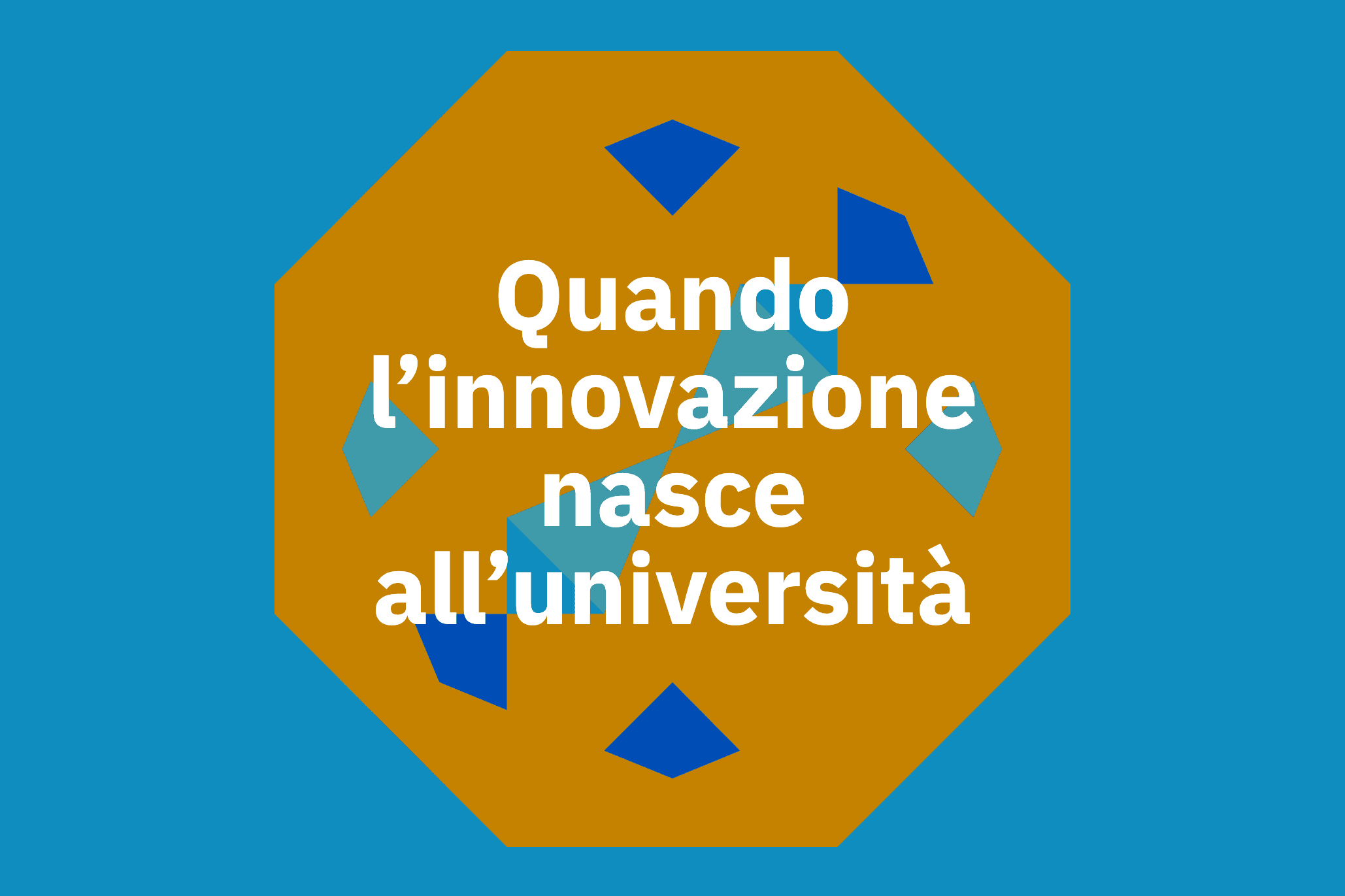 Quando l’innovazione nasce all’università