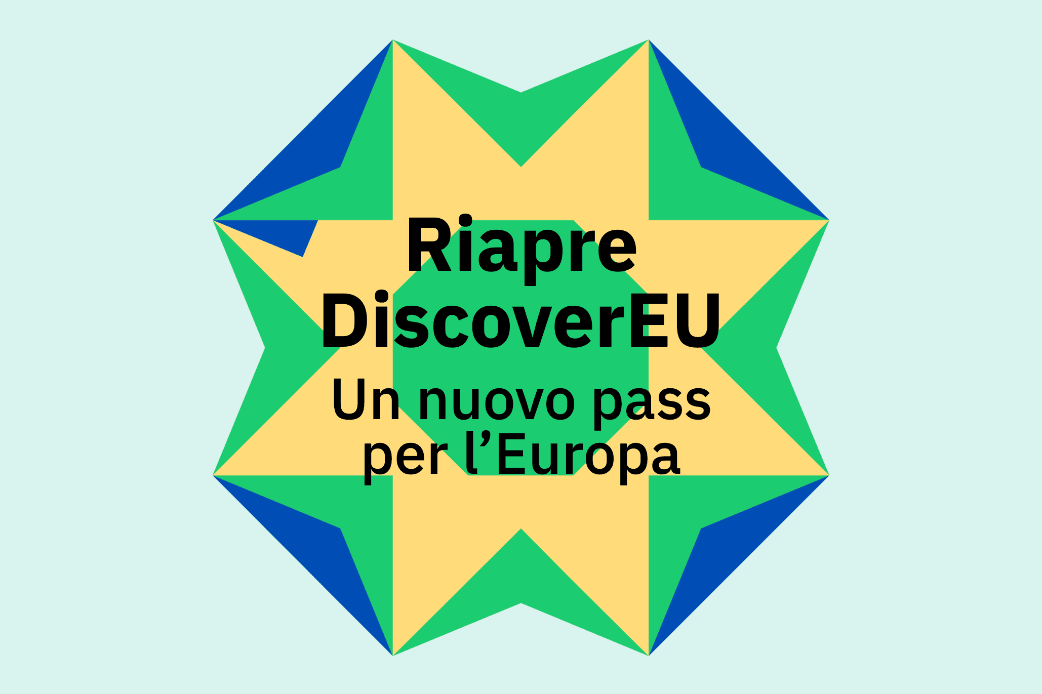 Riapre DiscoverEU Un nuovo pass per l’Europa
