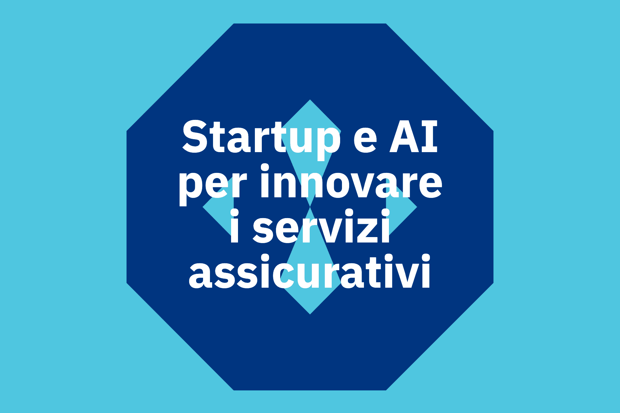 Startup e AI per innovare i servizi assicurativi